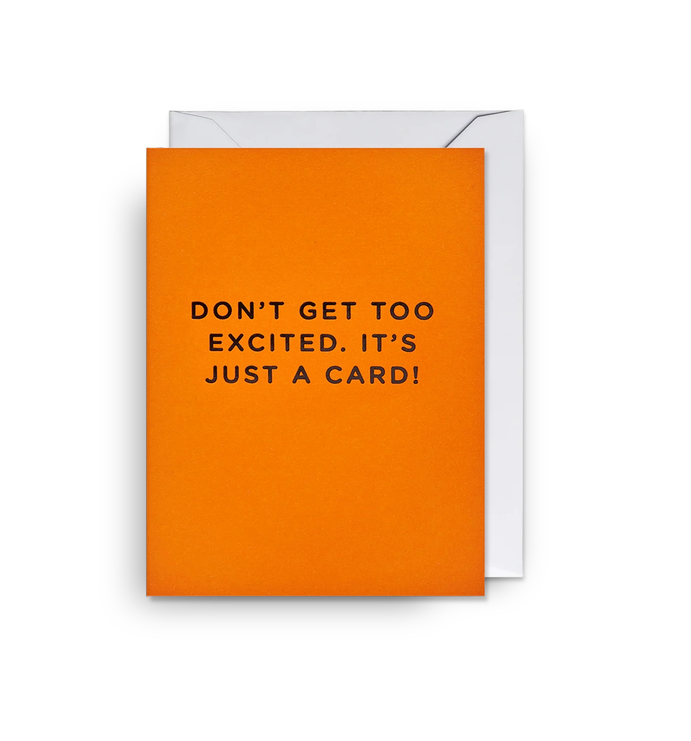 Lagom Mini Greetings Card - Don’t Get Too Excited