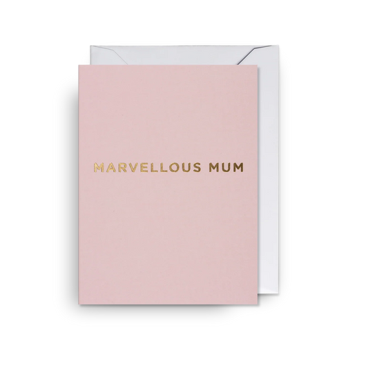 Mini Greetings Card - Marvellous Mum