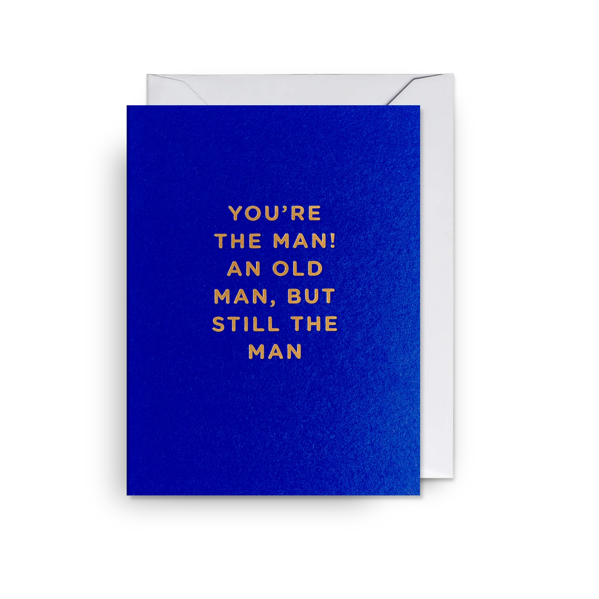 Mini Greetings Card - You’re the Man!
