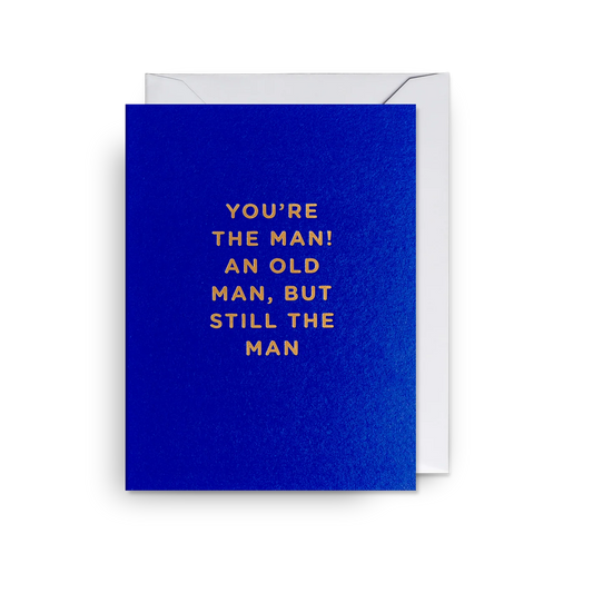 Mini Greetings Card - You’re the Man!