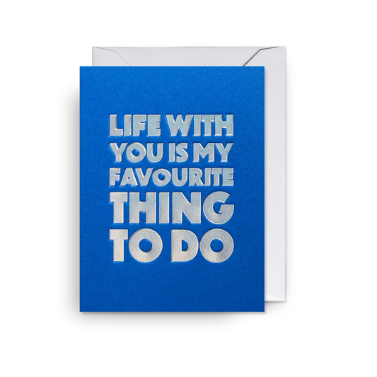 Mini Greetings Card - Life with You