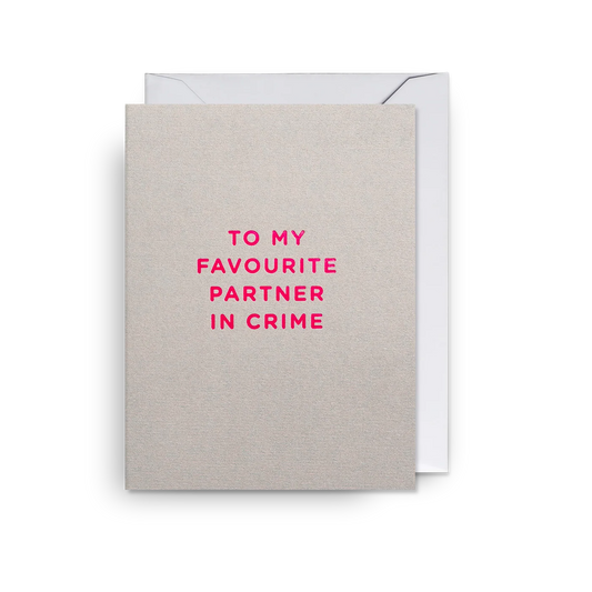Mini Greetings Card - Partner in Crime
